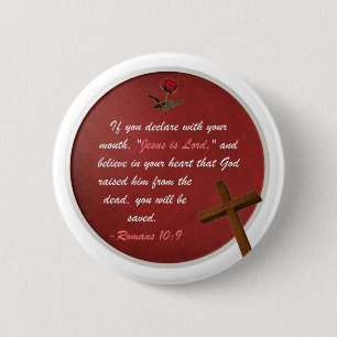 Romans 10:9 pinback button