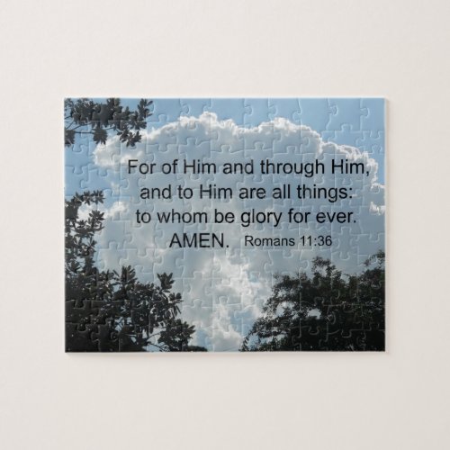 Romans 1136 For of Him and through Him Jigsaw Puzzle