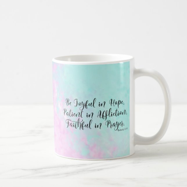 Romans 12:12 Be Joyful in Hope Christian Bible Coffee Mug (Right)