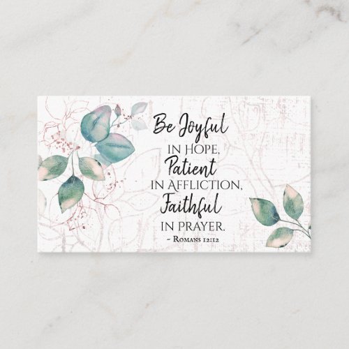 Romans 1212 Be Joyful in Hope Faithful in Prayer Business Card