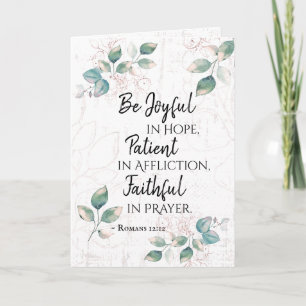 Romans 12:12 Be Joyful in Hope, Faithful in Prayer Card