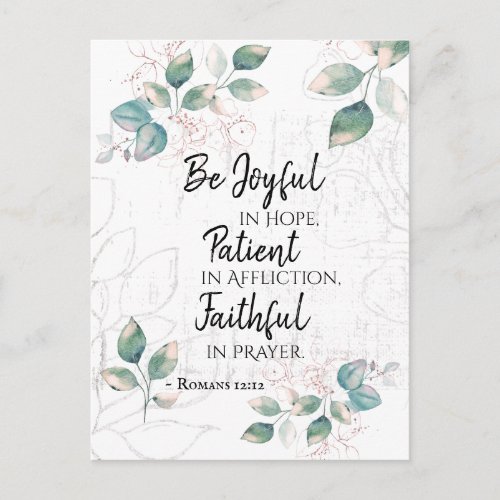 Romans 1212 Be Joyful in Hope Faithful in Prayer Postcard