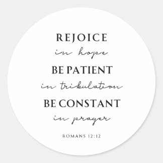 Romans 12:12 Bible Verse Classic Round Sticker