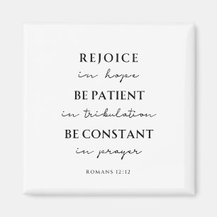 Romans 12:12 Bible Verse Magnet