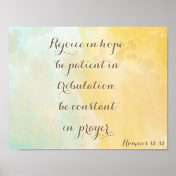 Romans 12:12 Bible Verse Quote Watercolor Poster by StraightPaths at Zazzle