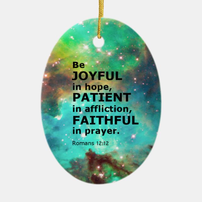 Romans 12:12 ceramic ornament (Front)