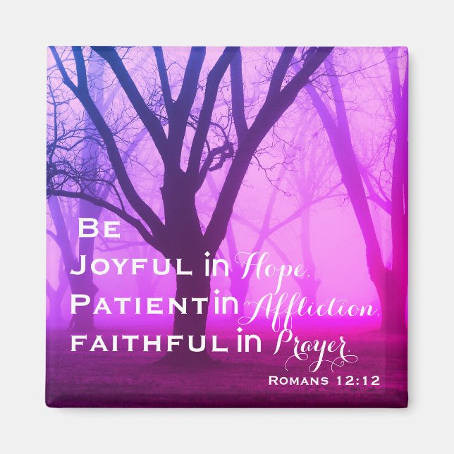 Romans 12:12 Inspirational Bible Verse Magnet (Front)
