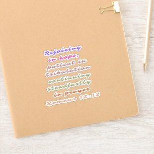 Romans 12:12 Quote Christian Bible Verse Sticker