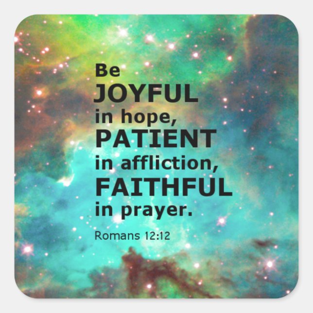 Romans 12:12 square sticker (Front)
