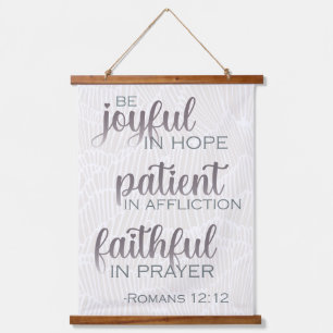 Romans 12:12 Wall Art, 26"x36" Vertical, One Panel Hanging Tapestry