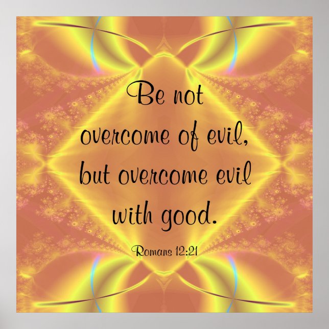 Romans 12:21 Poster (Front)