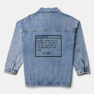 Romans 12:2 Black and White Computer Alert Window Denim Jacket