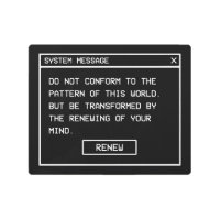 Romans 12:2 Black and White Computer Alert Window