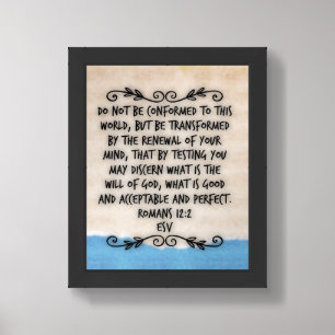 Romans 12:2 Christian Bible Verse Image Framed Art