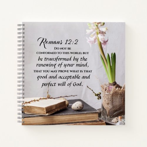 Romans 122 Do not be Conformed to this World Notebook