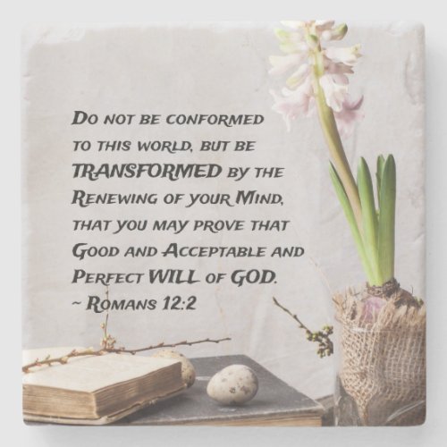Romans 122 Do not be Conformed to this World Stone Coaster