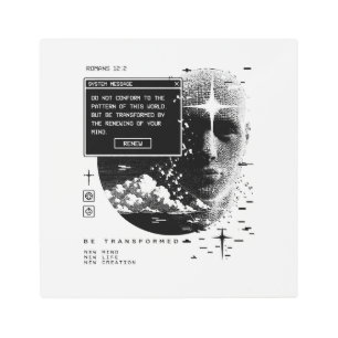 Romans 12:2 Renew Your Mind System Message Alert Metal Print