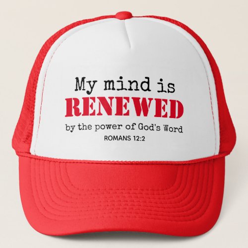 Romans 12v2 MIND RENEWED Christian Trucker Hat