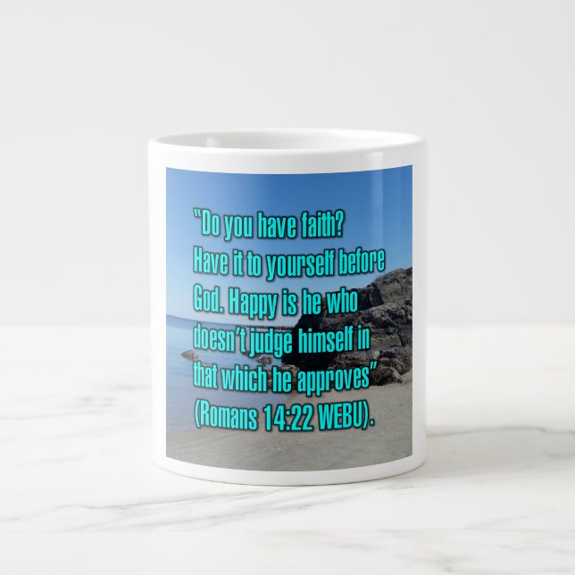 Romans 14:22 WEBU Mug (Front)