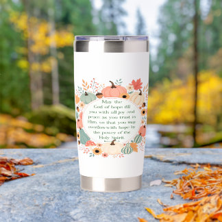 Romans 15:13 Fall Insulated Tumbler