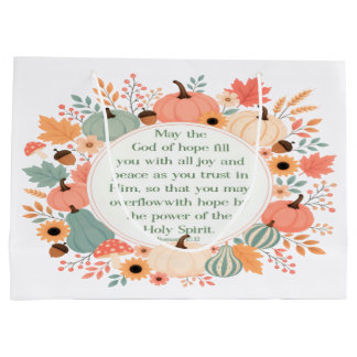 Romans 15:13 Fall Large Gift Bag