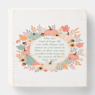 Romans 15:13 Fall Wooden Box Sign