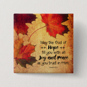 Romans 15:13 God of Hope Autumn Leaves Button
