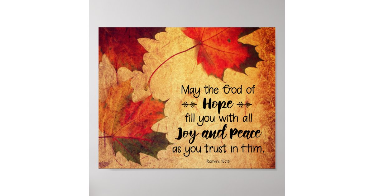 Romans 15:13 God Of Hope Autumn Leaves Poster 