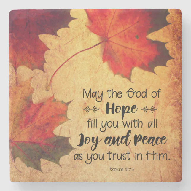 Romans 15:13 God Of Hope Autumn Leaves Stone Coaster 