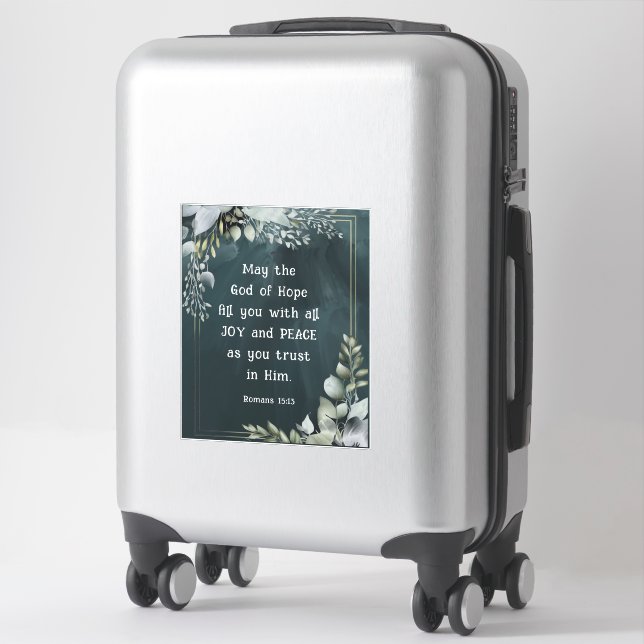 Romans 15:13 God of Hope Bible Verse Vinyl Sticker (Suitcase)