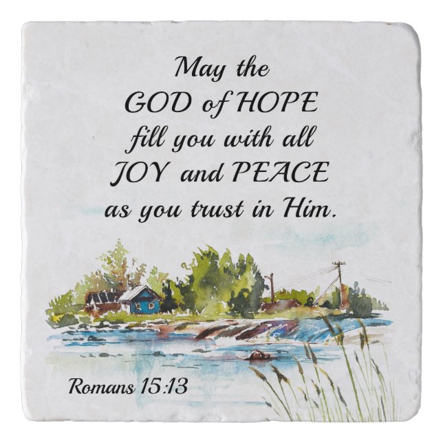 Romans 15:13 God of Hope Christian Bible Verse Trivet (Front)