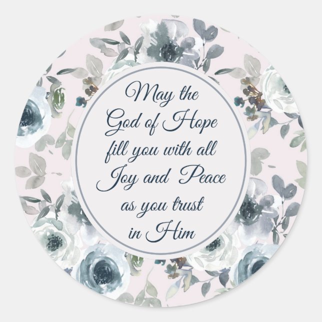 Romans 15:13 God of Hope, Floral Classic Round Sticker (Front)