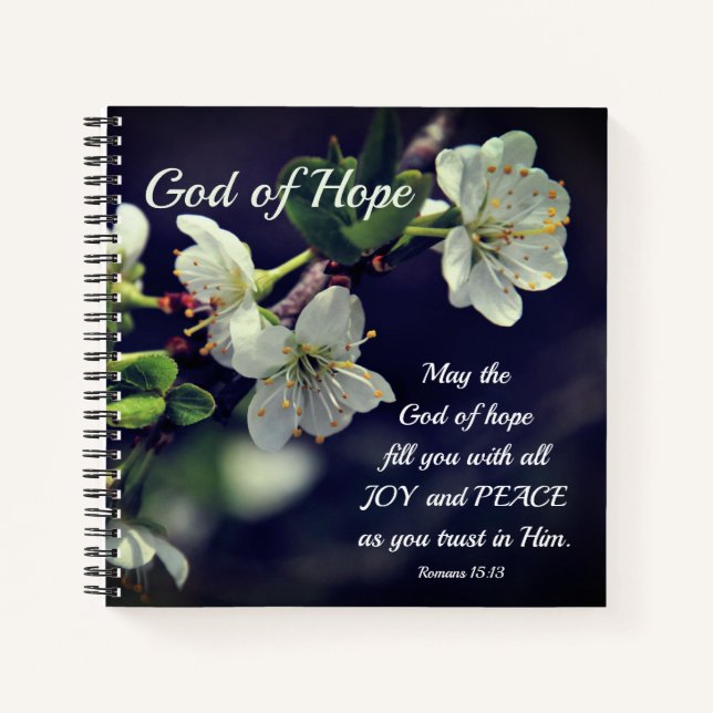 Romans 15:13 God of Hope White Flowers Notebook (Front)