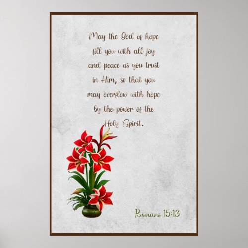 Romans 1513 May God  fill you with joy poster