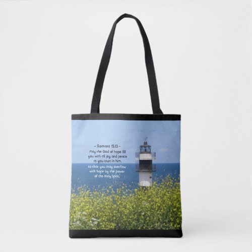 Romans 1513 May the God of Hope Lighthouse Tote Bag