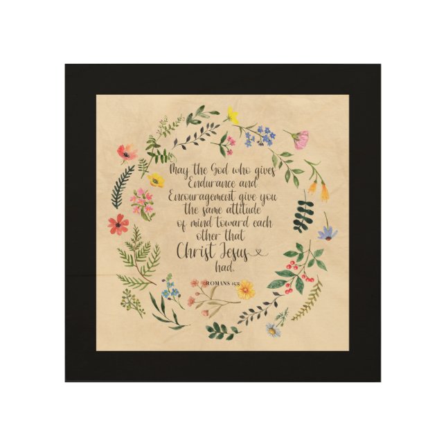Romans 15:5 Bible Verse Image Wood Wall Art (Front)