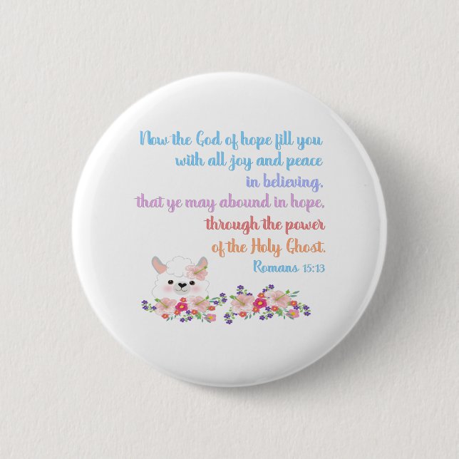 Romans 15 Bible Verse Design Button (Front)