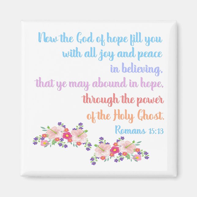 Romans 15 Bible Verse Design Magnet (Front)
