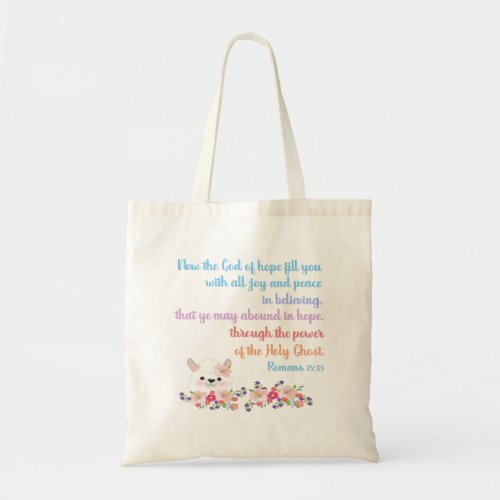 Romans 15 Bible Verse Design Tote Bag