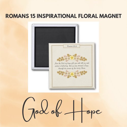 Romans 15 God of Hope Floral Inspirational Kitchen Magnet
