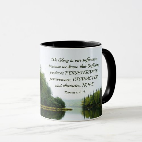 Romans 53_4 We Glory in our Sufferings Lake Trees Mug