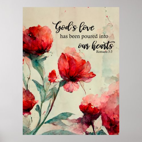 Romans 55 Gods Love Bible Verse Red Floral Poster