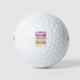 Romans 5:8 Bible Verse design Golf Balls