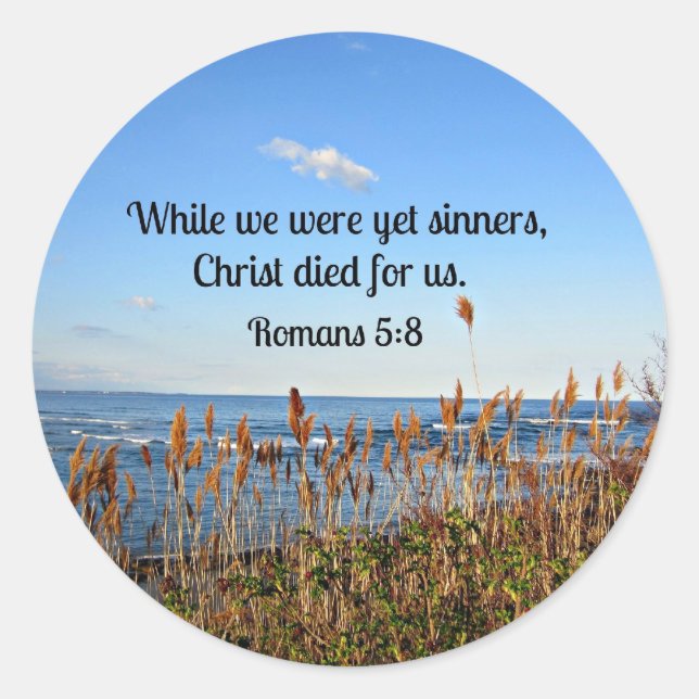 Romans 5:8 classic round sticker (Front)