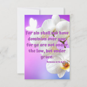 Romans 6:14 KJV Bible Scripture Pic Greeting Card