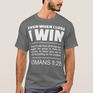 Romans 828 Gods Purpose Bible Scripture T-Shirt