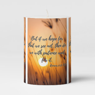 Romans 8:25 KJV Bible Scripture Pic Pillar Candle