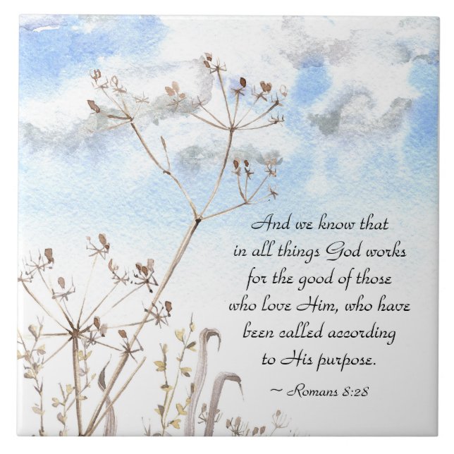 Romans 8:28 All things God works for the good Ceramic Tile (Front)