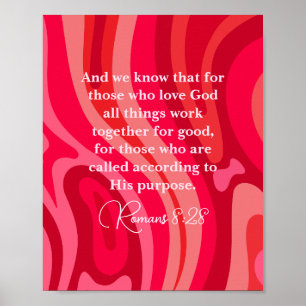 Romans 8:28 All Things Work Together Scripture Poster
