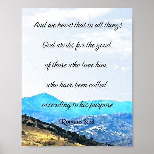 Romans 828 Bible verse Poster